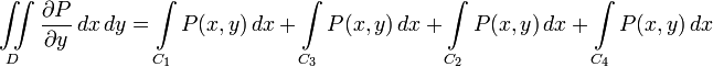 \iint\limits_{D} \frac{\partial P}{\partial y} \,dx\,dy = \int\limits_{C_1} P(x,y) \,dx + \int\limits_{C_3} P(x,y) \,dx + \int\limits_{C_2} P(x,y) \,dx + \int\limits_{C_4} P(x,y) \,dx