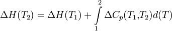 \Delta{H(T_2)}=\Delta{H(T_1)}+\int\limits_1^2{\Delta{C_p}(T_1{,}T_2)d(T)}
