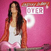 Обложка сингла «Over» (Линдси Лохан, 2005)