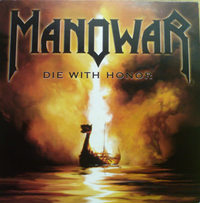 Обложка сингла «Die With Honor» (Manowar, (2008))