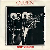 Обложка сингла «One Vision» (Queen, (1985))