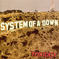 Обложка альбома «Toxicity» (System of a Down, 2001)