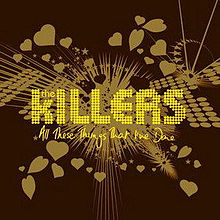 Обложка сингла «All These Things That I've Done» (The Killers, 2004)