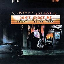 Обложка альбома «Don't Shoot Me I'm Only the Piano Player» (Элтона Джона, 1973)