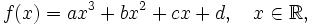 f(x)=ax^3+bx^2+cx+d,\quad x \in \mathbb{R},