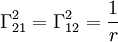 ~\Gamma^2_{21}=\Gamma^2_{12}=\frac{1}{r}