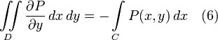 \iint\limits_{D} \frac{\partial P}{\partial y} \,dx\,dy = -\int\limits_{C} P(x,y) \,dx \quad (6)